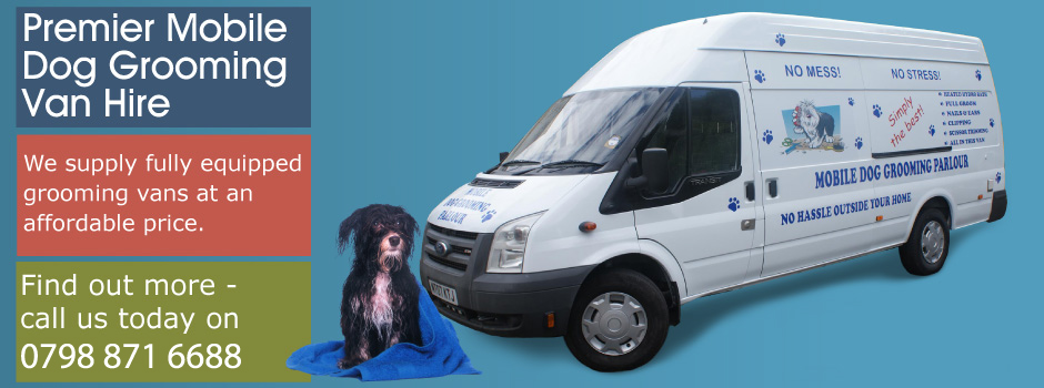 Premier Mobile Dog Grooming Van Hire